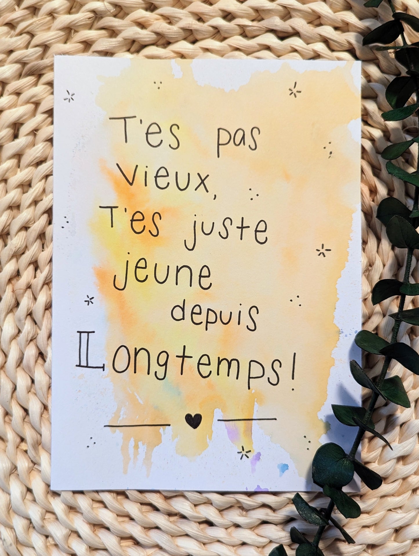 Carte - Jeune depuis longtemps!